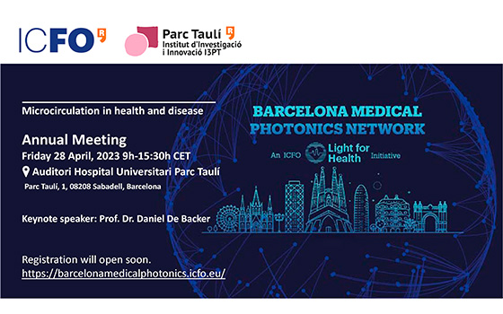 Microcirculation in health and disease: Upcoming Annual Meeting of the Barcelona Medical Photonics Network
